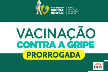 Vacina contra a Influenza é prorrogada